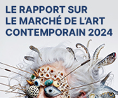 Le Rapport du Marché de l'Art Contemporain et Ultra-contemporain 2024